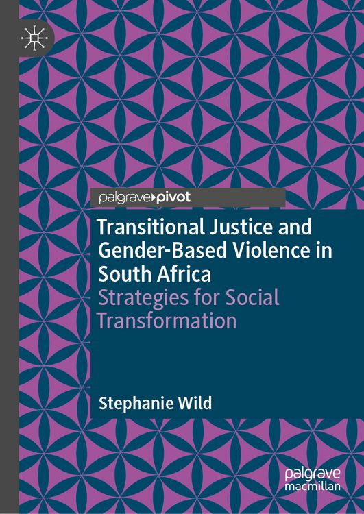 Produktbild: Transitional Justice and Gender-Based Violence in South Africa
