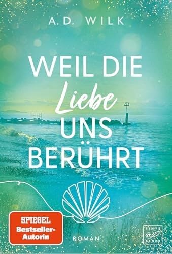 Produktbild: Weil die Liebe uns ber&uuml;hrt