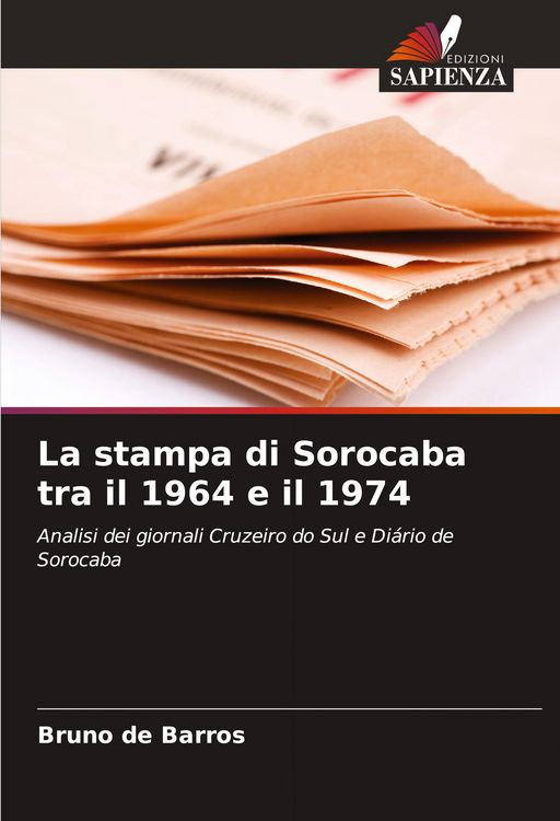 Produktbild: La stampa di Sorocaba tra il 1964 e il 1974