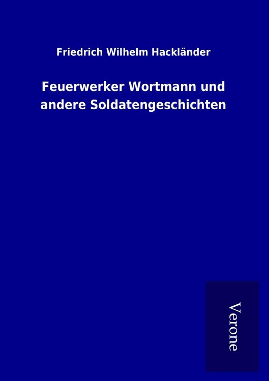 Produktbild: Feuerwerker Wortmann und andere Soldatengeschichten
