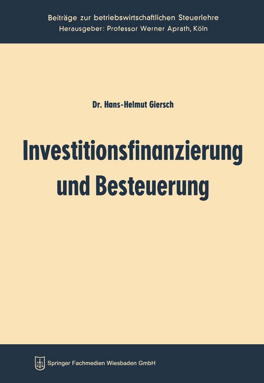 Produktbild: Investitionsfinanzierung und Besteuerung