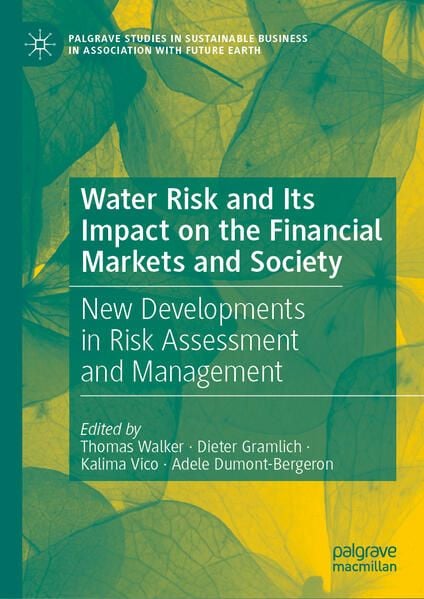 Produktbild: Water Risk and Its Impact on the Financial Markets and Society