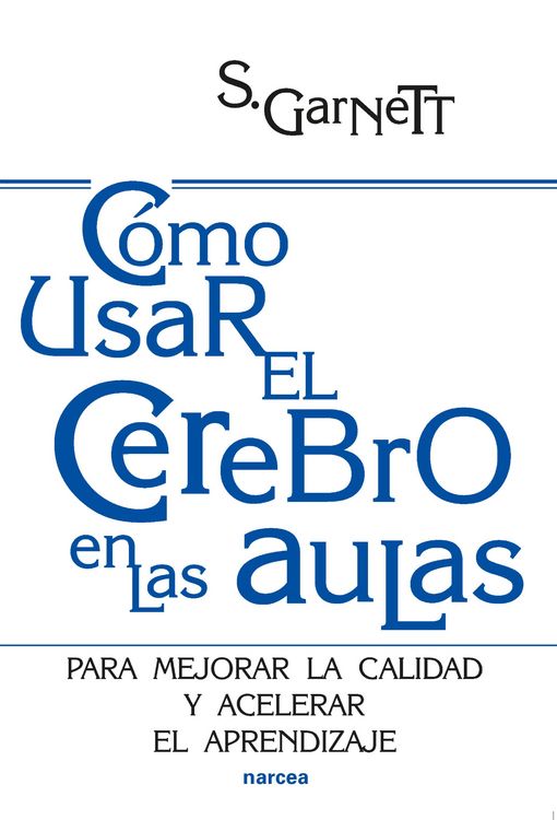 Produktbild: C&oacute;mo usar el cerebro en las aulas