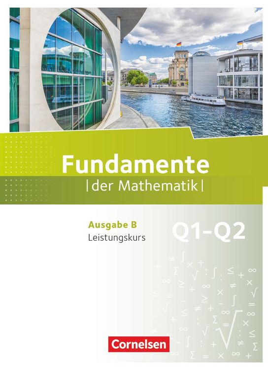 Produktbild: Fundamente der Mathematik - Ausgabe B ab 2017 - 11. Schuljahr/ Q1-Q2: Leistungskurs