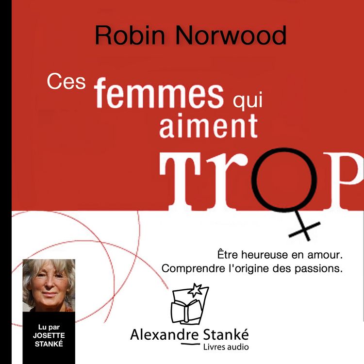 Produktbild: Ces femmes qui aiment trop