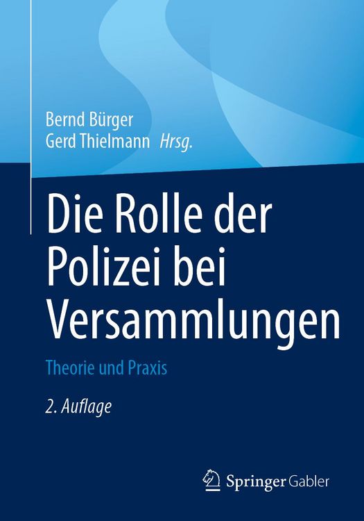 Produktbild: Die Rolle der Polizei bei Versammlungen