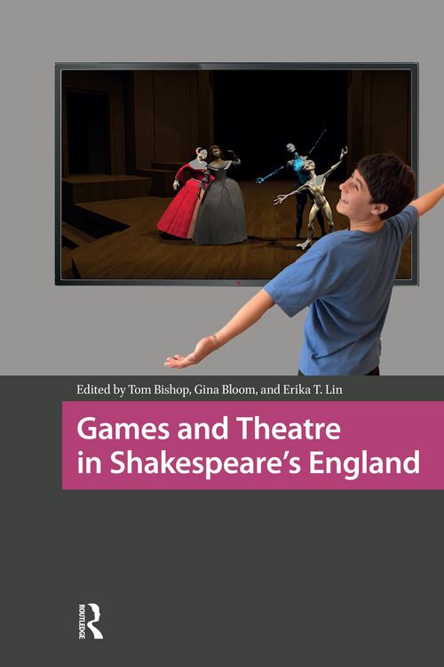 Produktbild: Games and Theatre in Shakespeare's England