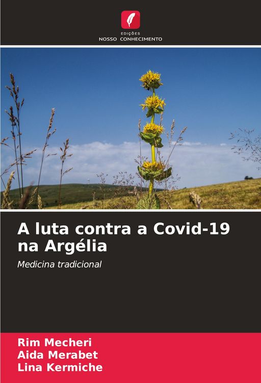 Produktbild: A luta contra a Covid-19 na Arg&eacute;lia