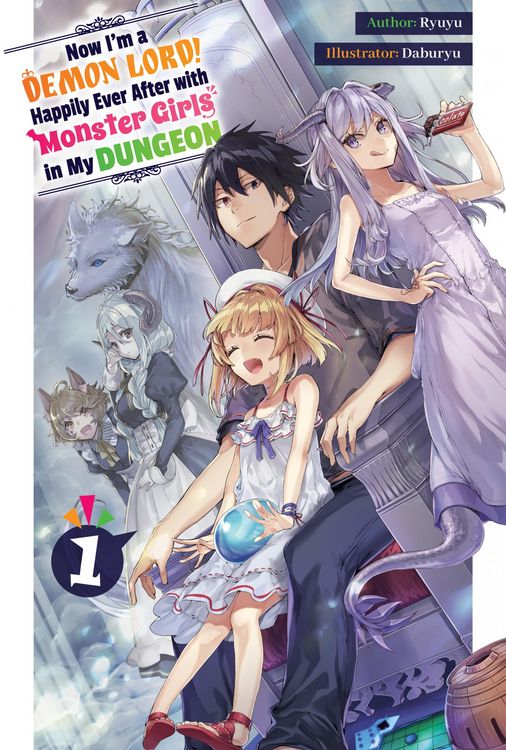 Produktbild: Now I'm a Demon Lord! Happily Ever After with Monster Girls in My Dungeon: Volume 1
