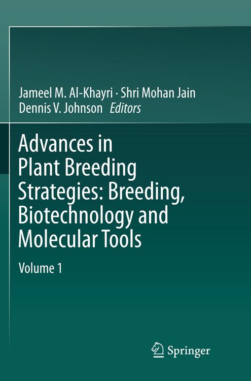 Produktbild: Advances in Plant Breeding Strategies: Breeding, Biotechnology and Molecular Tools