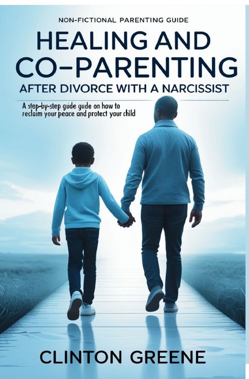 Produktbild: Healing and Coparenting After Divorce With a Narcissist