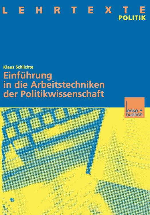 Produktbild: Einf&uuml;hrung in die Arbeitstechniken der Politikwissenschaft