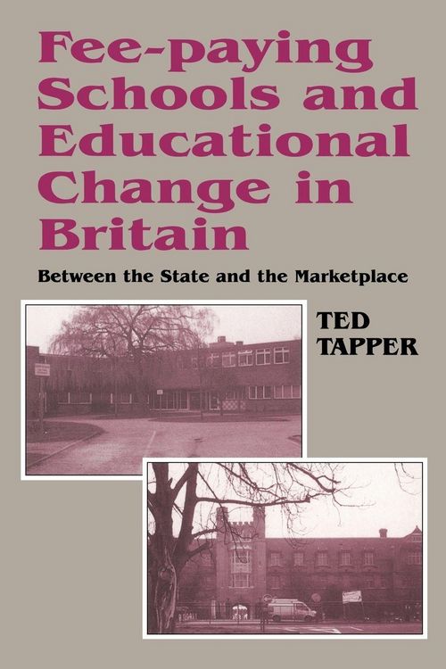 Produktbild: Fee-paying Schools and Educational Change in Britain