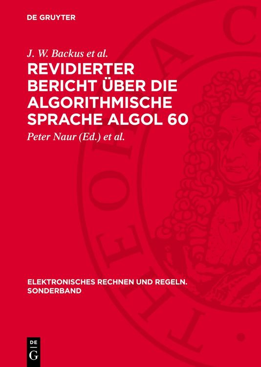 Produktbild: Revidierter Bericht &uuml;ber die Algorithmische Sprache Algol 60