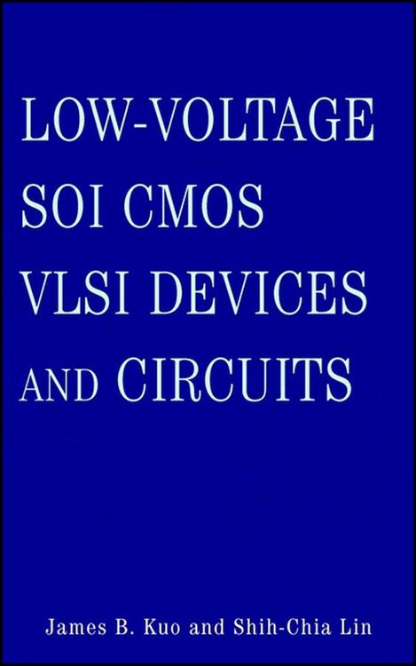Produktbild: Low-Voltage SOI CMOS VLSI Devices and Circuits
