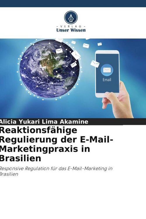 Produktbild: Reaktionsf&auml;hige Regulierung der E-Mail-Marketingpraxis in Brasilien