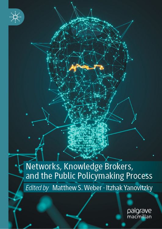 Produktbild: Networks, Knowledge Brokers, and the Public Policymaking Process