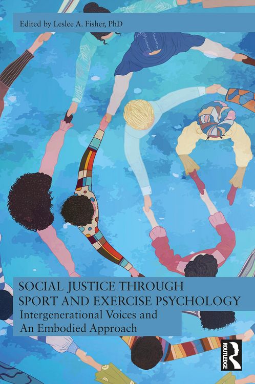 Produktbild: Social Justice through Sport and Exercise Psychology