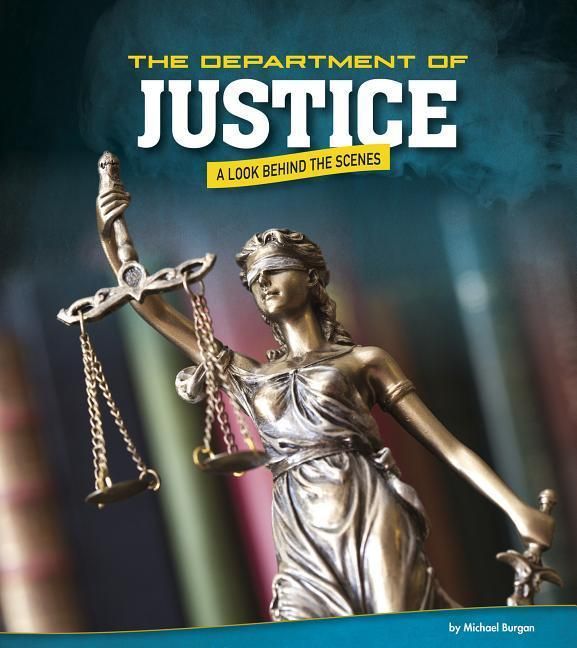 Produktbild: The Department of Justice: A Look Behind the Scenes