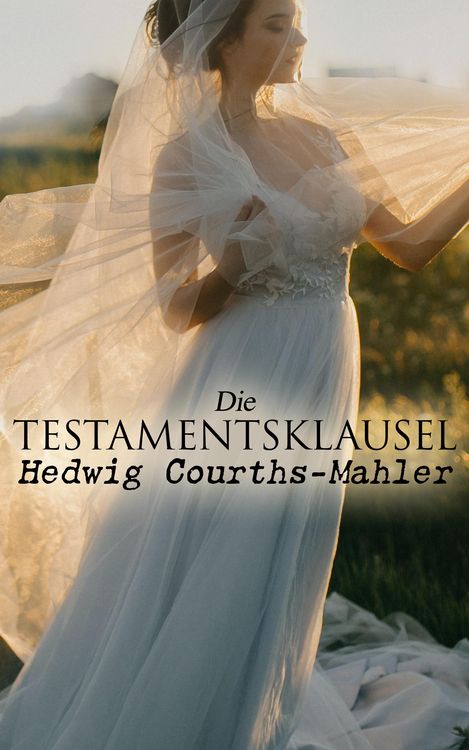Produktbild: Die Testamentsklausel