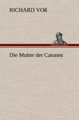 Produktbild: Die Mutter der Catonen