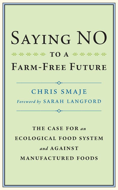 Produktbild: Saying NO to a Farm-Free Future