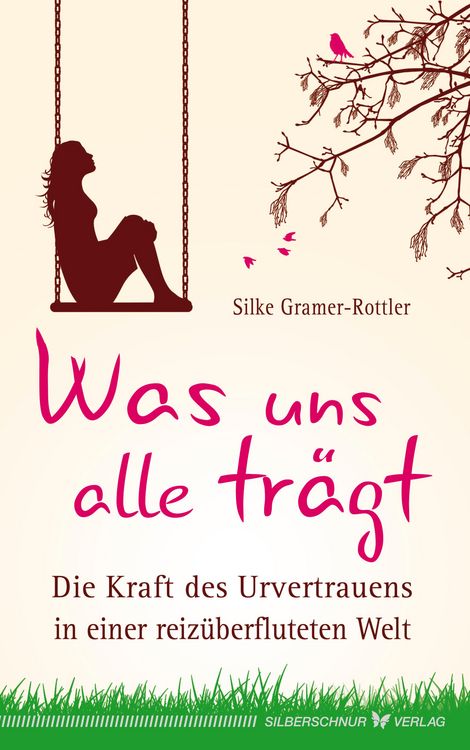 Produktbild: Was uns alle tr&auml;gt