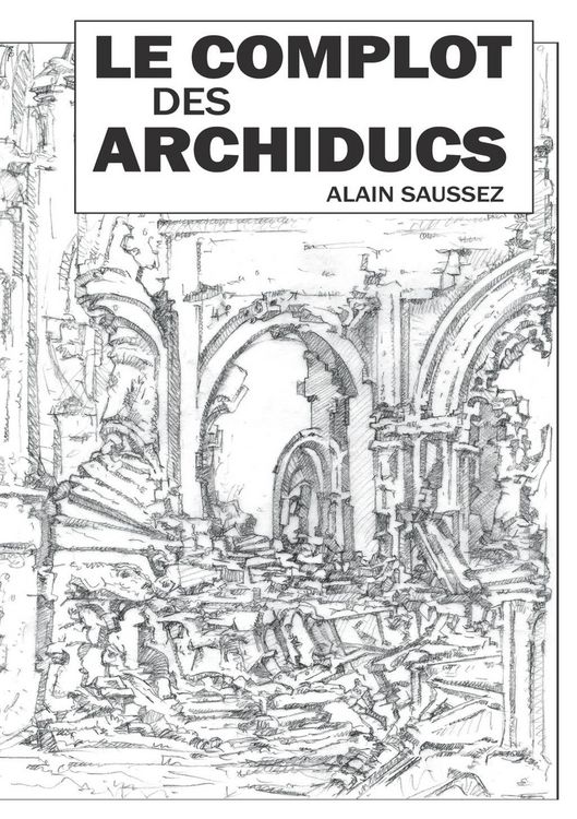 Produktbild: Le complot des archiducs