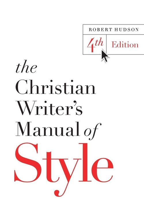 Produktbild: The Christian Writer's Manual of Style