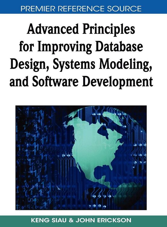 Produktbild: Advanced Principles for Improving Database Design, Systems Modeling, and Software Development