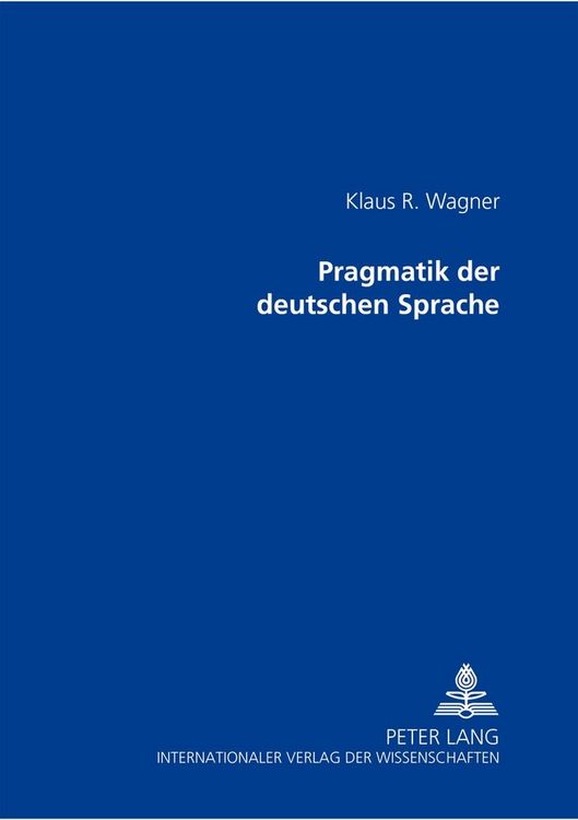 Produktbild: Pragmatik der deutschen Sprache