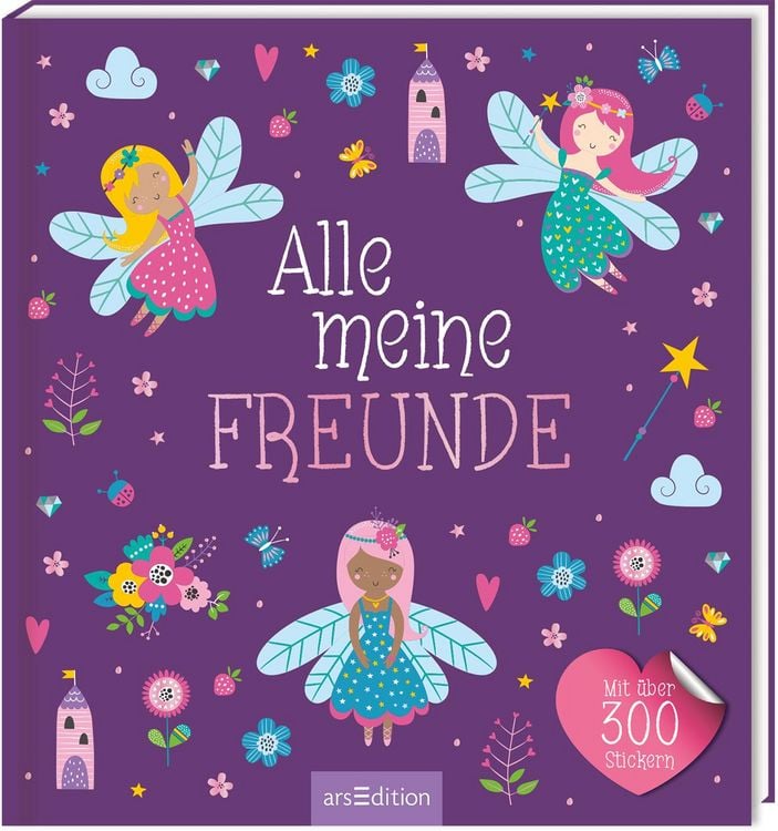 Produktbild: Alle meine Freunde &ndash; Feen | Mit &uuml;ber 300 Stickern