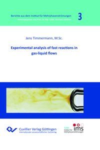 Produktbild: Experimental analysis of fast reactions in gas-liquid flows (Band 3)
