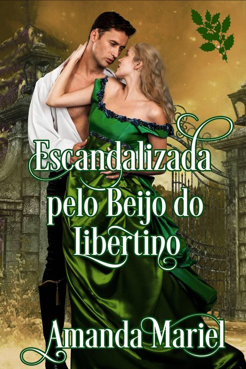 Produktbild: Escandalizada pelo Beijo do Libertino (Conectador por um beijo., #5)