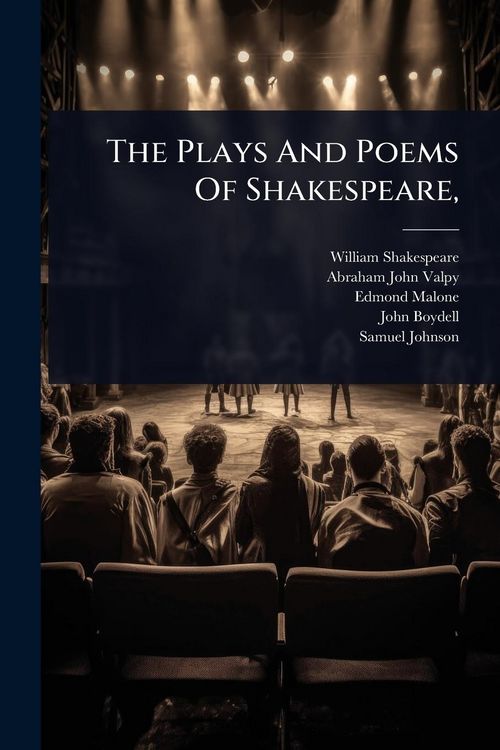 Produktbild: The Plays And Poems Of Shakespeare,