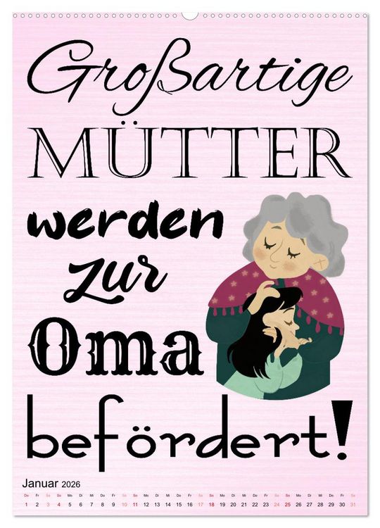 Produktbild: Gl&uuml;ck ist, Oma zu sein (Wandkalender 2026 DIN A2 hoch), CALVENDO Monatskalender