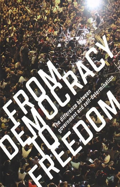 Produktbild: From Democracy to Freedom
