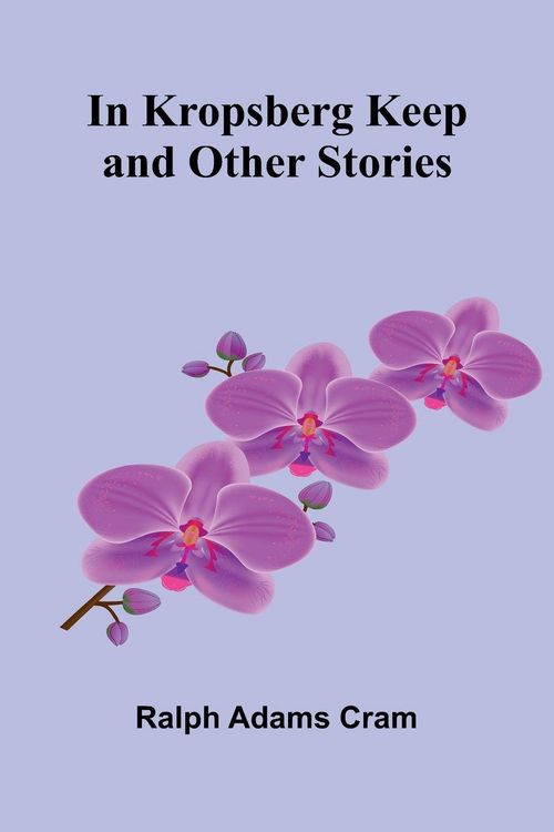 Produktbild: In Kropsberg Keep and Other Stories