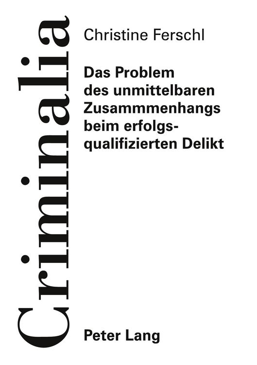 Produktbild: Das Problem des unmittelbaren Zusammenhangs beim erfolgsqualifizierten Delikt