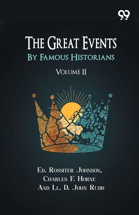 Produktbild: The Great Events By Famous Historians