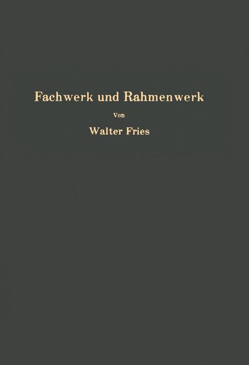 Produktbild: Fachwerk und Rahmenwerk