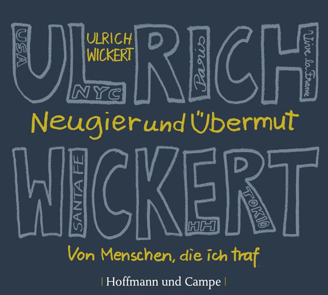 Produktbild: Wickert, U: Neugier und &Uuml;bermut