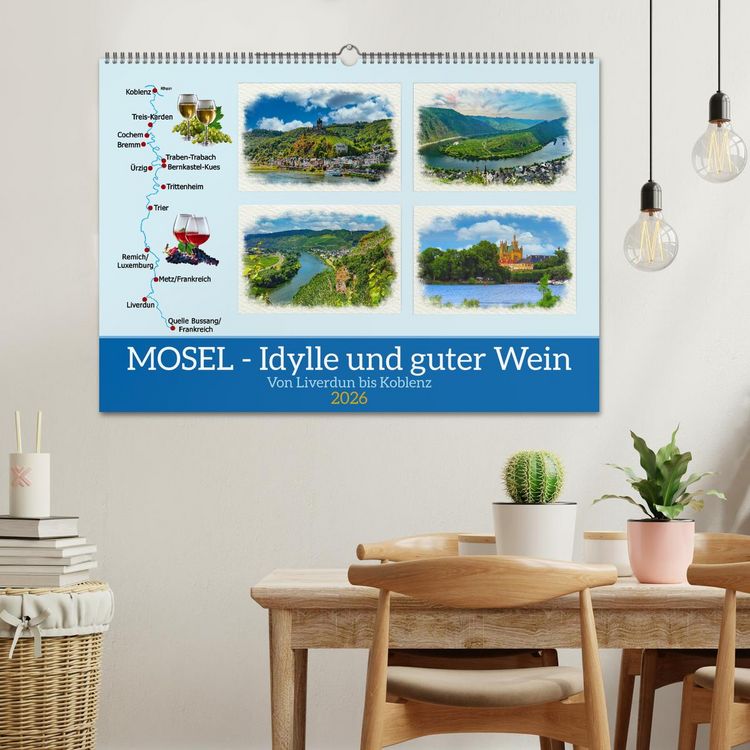 Produktbild: Mosel - Idylle und guter Wein (Wandkalender 2026 DIN A2 quer), CALVENDO Monatskalender