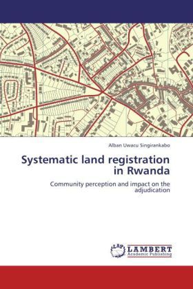 Produktbild: Singirankabo, A: Systematic land registration in Rwanda
