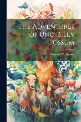 Produktbild: The Adventures of Unc' Billy Possum