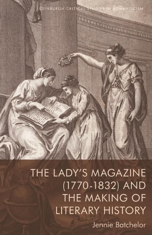 Produktbild: Lady's Magazine (1770-1832) and the Making of Literary History