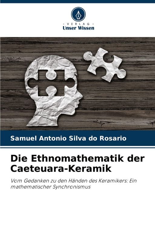 Produktbild: Die Ethnomathematik der Caeteuara-Keramik
