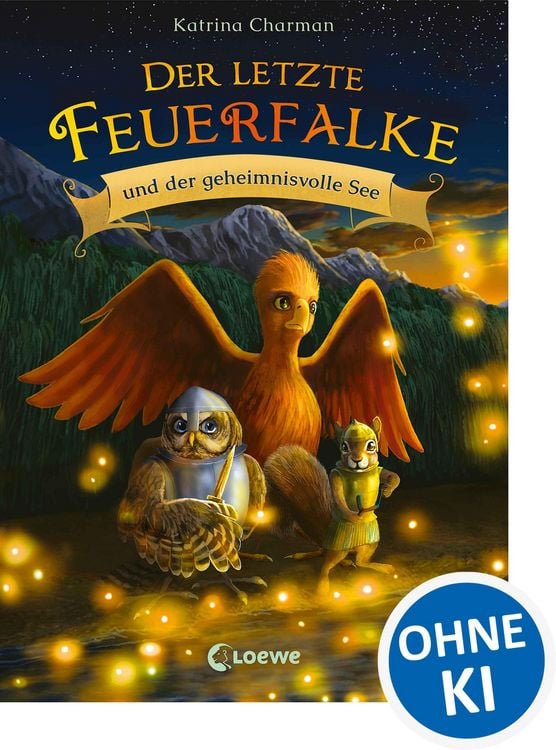 Produktbild: Der letzte Feuerfalke und der geheimnivolle See (Band 4)