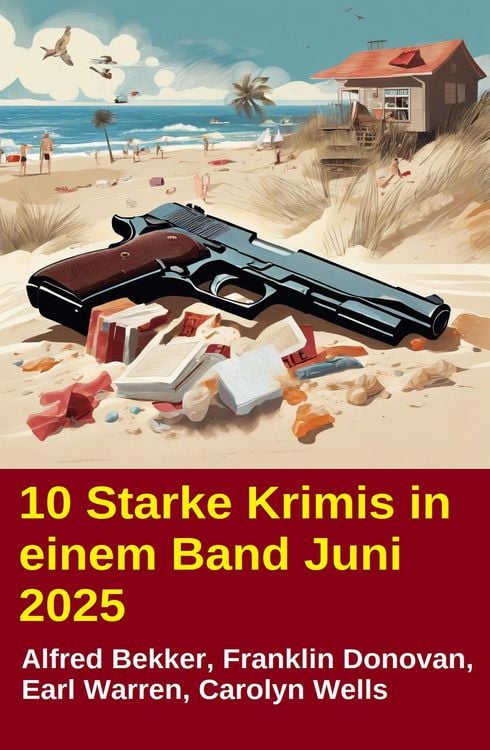 Produktbild: 10 Starke Krimis in einem Band Juni 2025