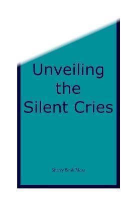 Produktbild: Unveiling the Silent Cries